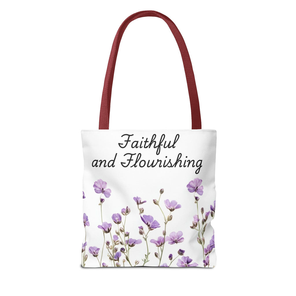 Faithful and Flourishing Floral Tote Bag | Inspirational Gift for Nature Lovers, Shopper Bag, Eco-Friendly, Mother's Day, Birthday