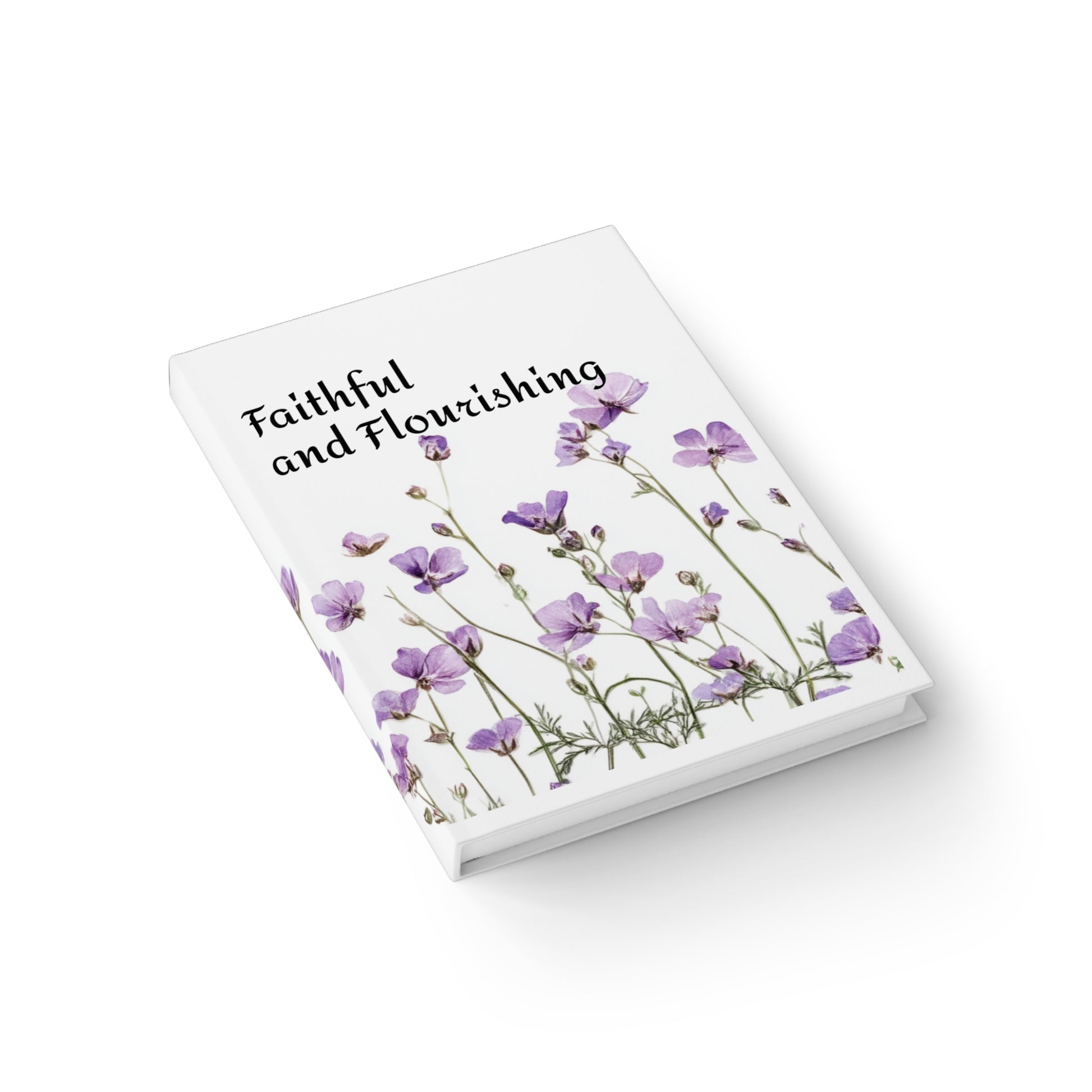 Faithful and Flourishing Journal - Gratitude Notebook, Religious Diary, Christian Blank Book, Inspirational Writing Pad, Prayer Journal